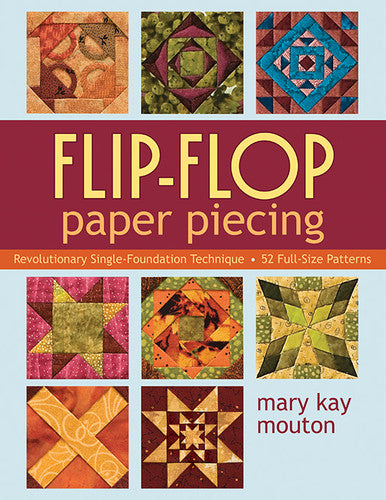 Flip-Flop Paper Piecing Book by May Kay Mouton