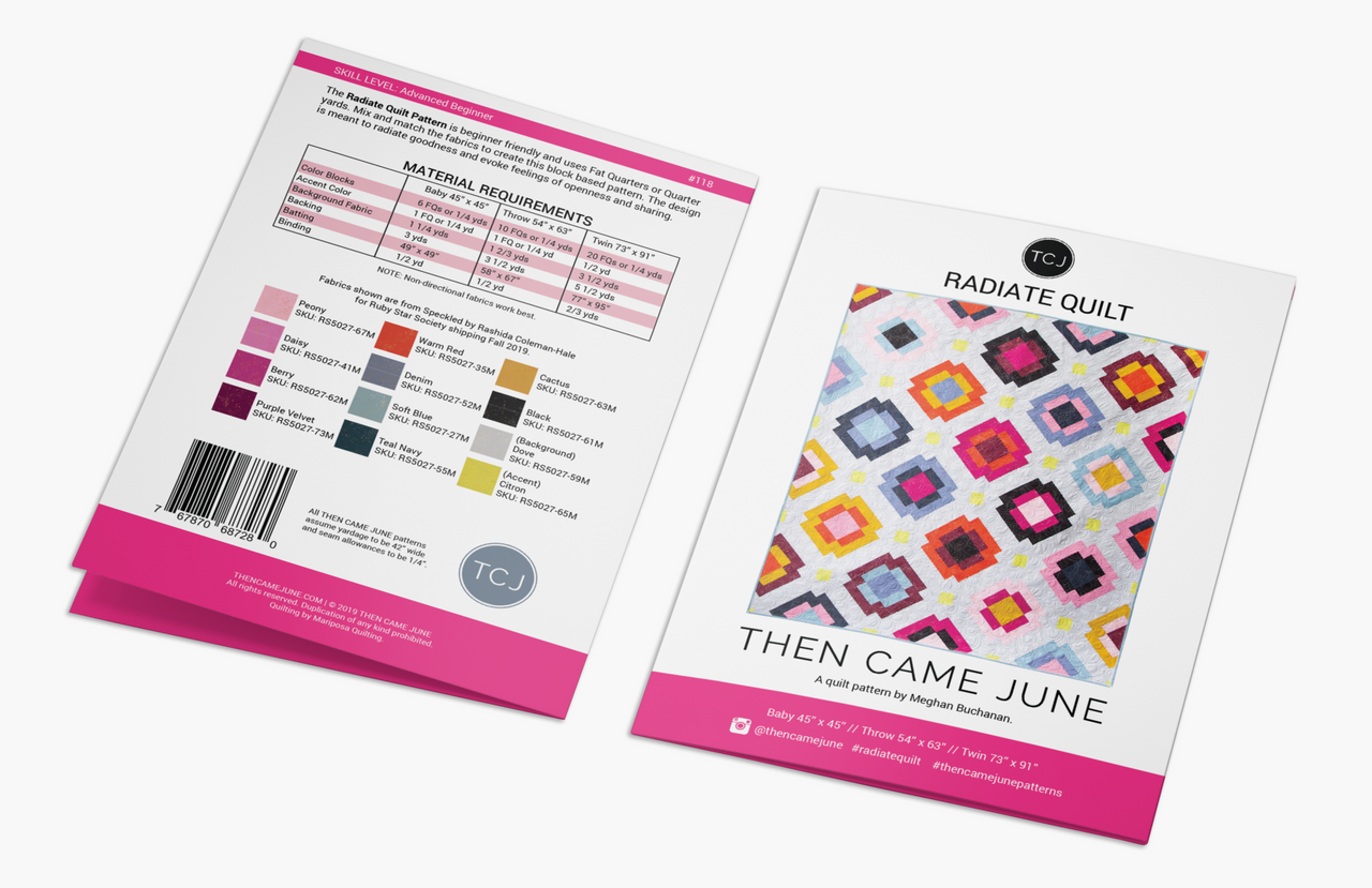 Radiate Quilt Pattern - Then Came June