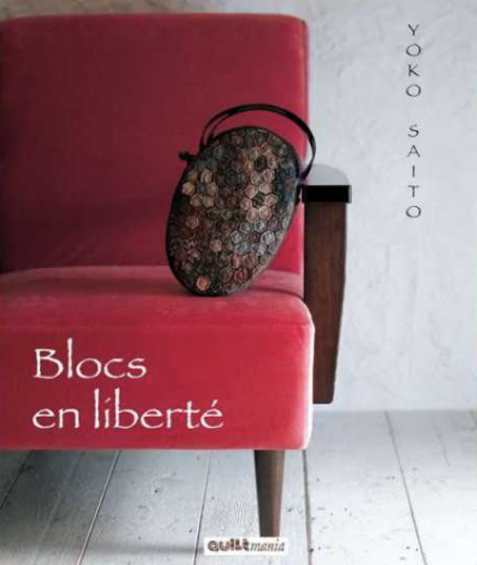 Blocs en Liberte Book by Yoko Saito