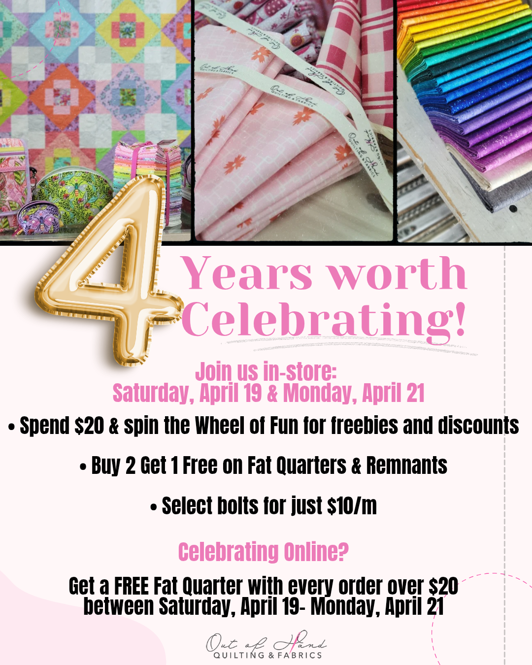 4 Years of Out of Hand Quilting & Fabrics - Celebrate with us In-Store and Online Perks