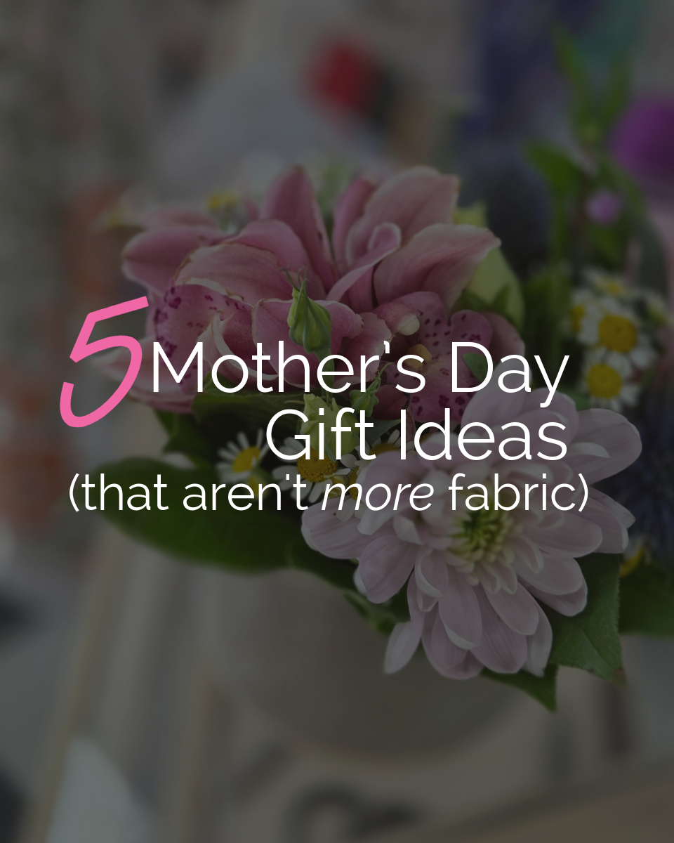 Tip Tuesday - April 28, 2026 - 5 Mother's Day Gift Ideas
