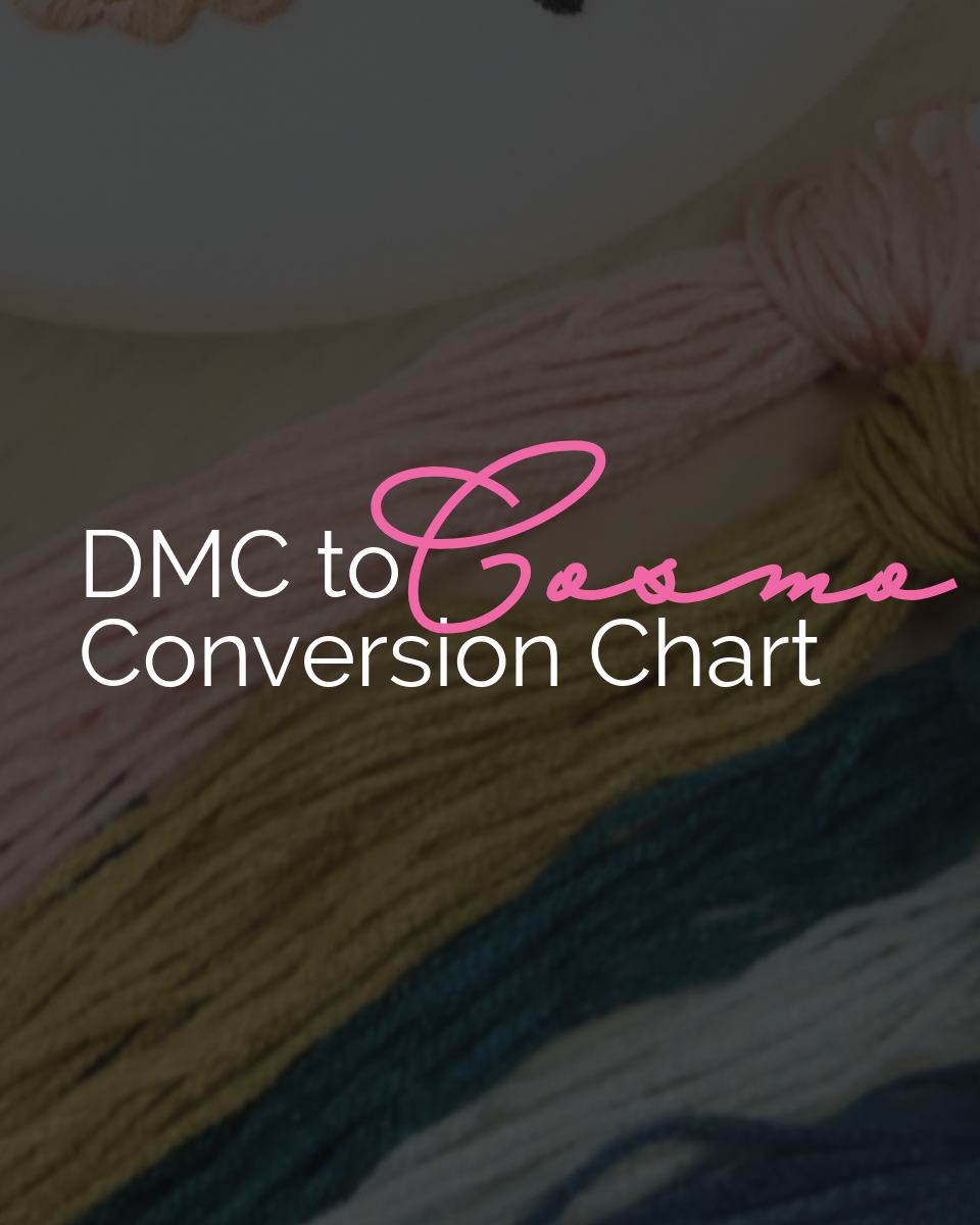 Tip Tuesday - August 19, 2025 - DMC to COSMO Conversion Chart Free OOH PDF
