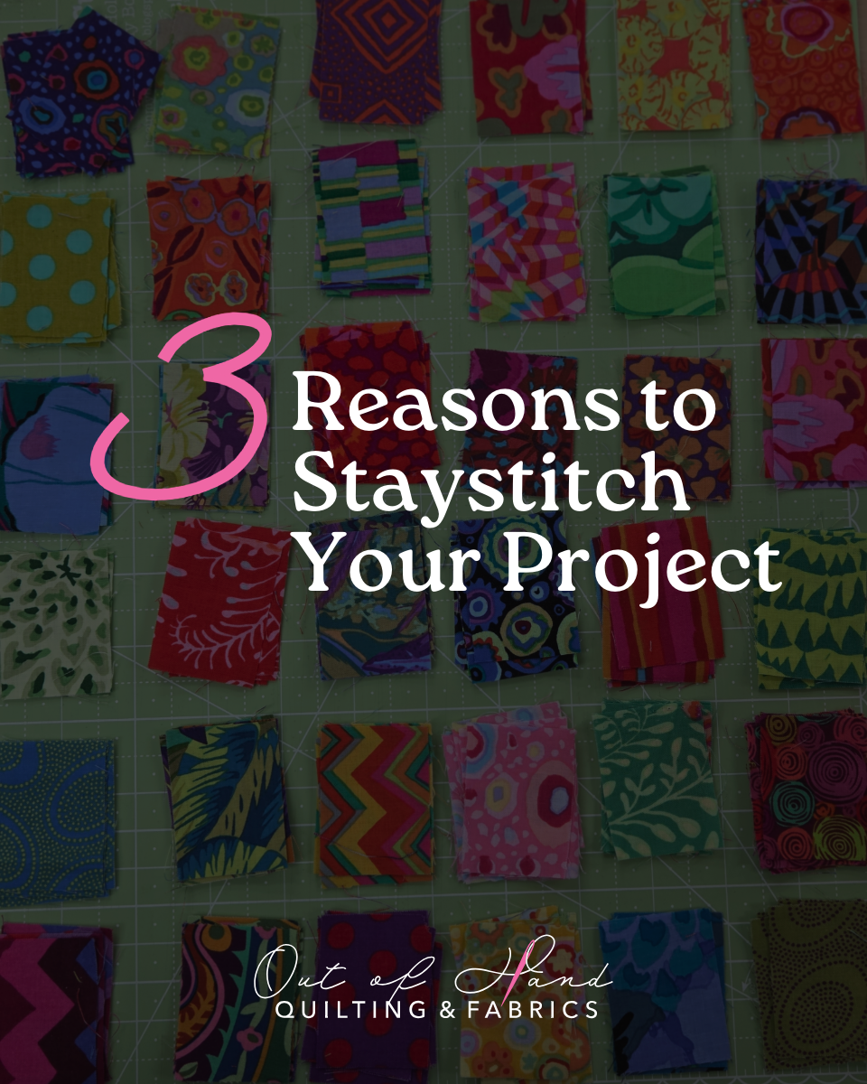 Tip Tuesday - October 20, 2026 - 3 Reasons to Staystitch Your Project