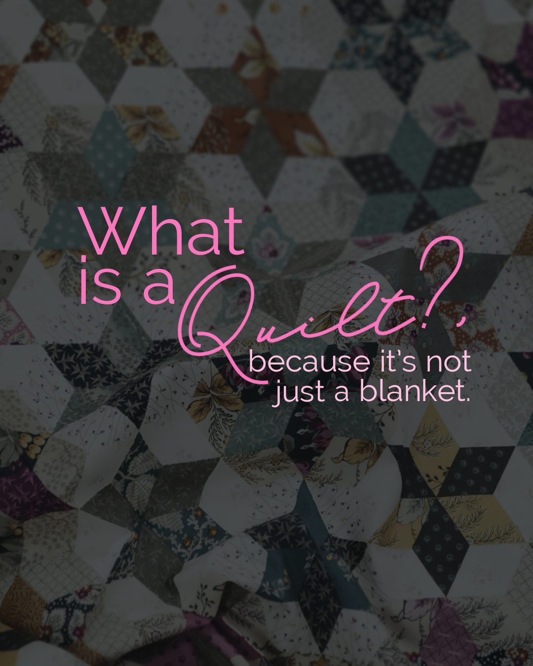 Tip Tuesday - December 5, 2023 - What is a Quilt?