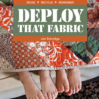 Deploy That Fabric Book by Jen Eskridge
