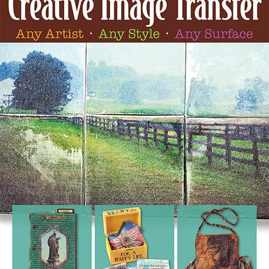 Creative Image Transfer Book by Lesley Riley