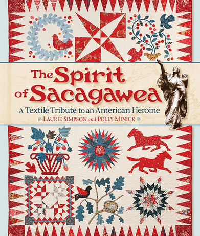 The Spirit of Sacagawea Book by Laurie Simpson and Polly Minick