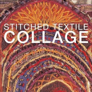Stitched Textile Collage Book by Lucille Toumi