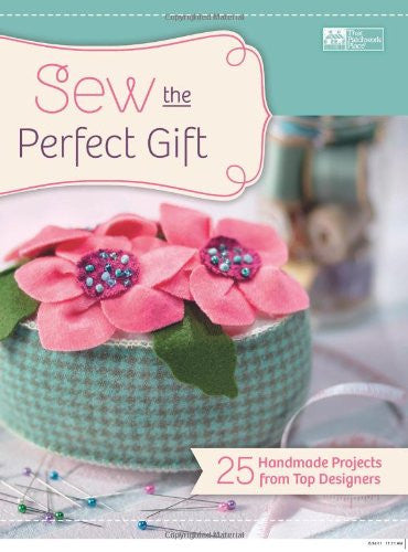 Sew the Perfect Gift Book by Various Designers