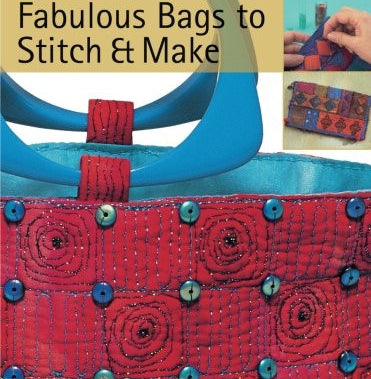 Fabulous Bags to Stitch & Make Book by Jenny Rolfe