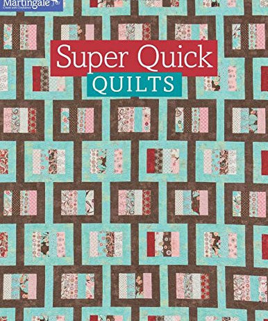 Super Quick Quilts Book