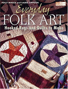 Everyday Folk Art Book by Polly Minick and Laurie Simpson