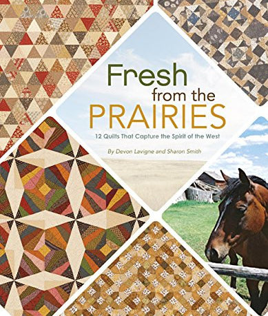 Fresh from the Prairies Book by Devon Lavinge and Sharon Smith