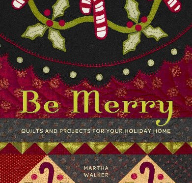 Be Merry Book by Martha Walker