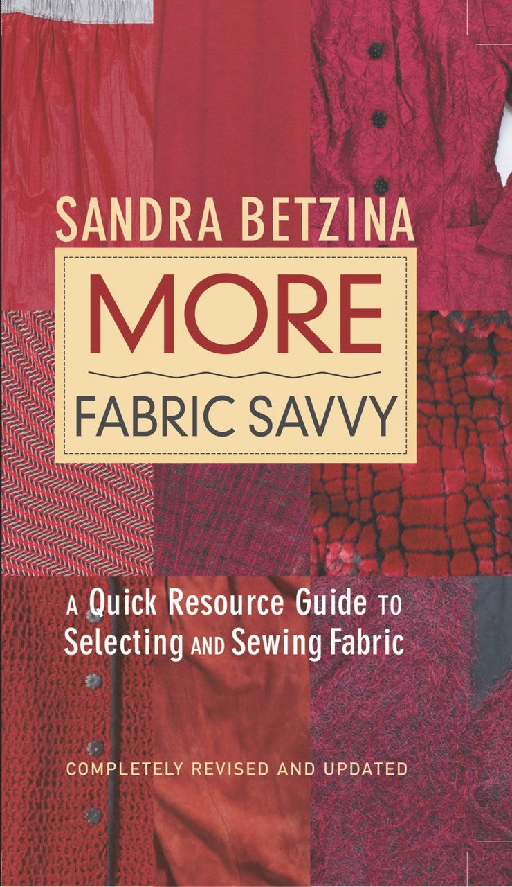 More Fabric Savvy Book by Sandra Betzina