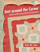 Just Around the Corner Book by Kari M. Carr