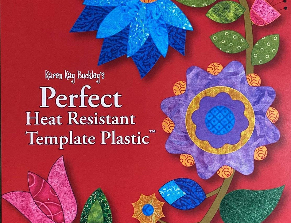 Karen Kay Buckley's Perfect Heat Resistant Template Plastic