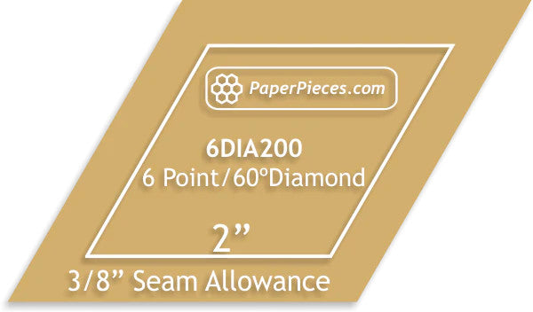 Paper Pieces - 2" 6 Point/60 Degree Diamond - Acrylic Fabric Cutting Template