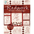 Redwork - Winter Twitterings Book by Pearl Louise Krush