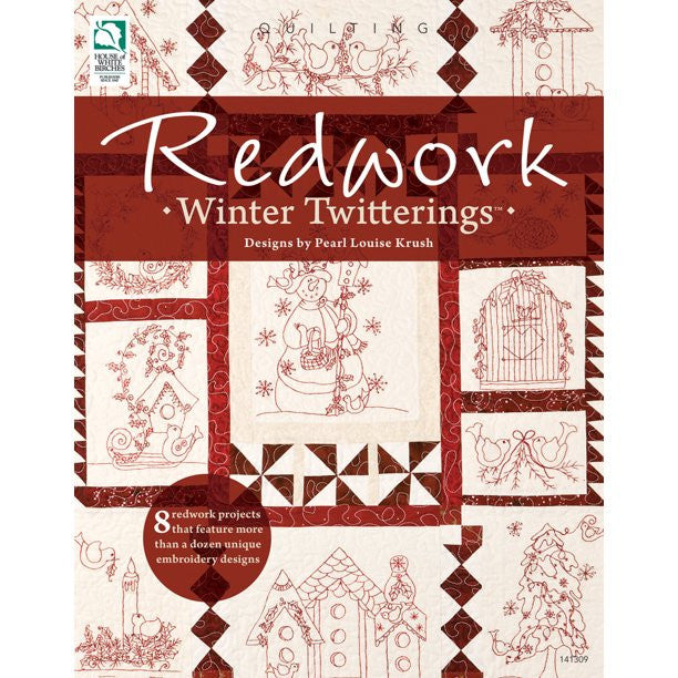 Redwork - Winter Twitterings Book by Pearl Louise Krush