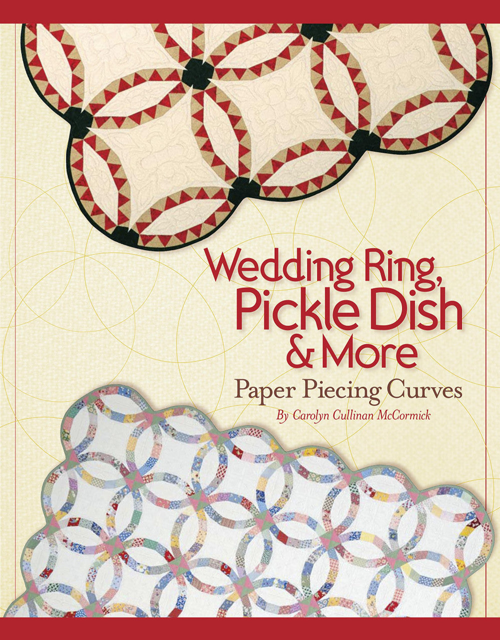 Wedding Ring, Pickle Dish and More Book by Carolyn Cullinan McCormick