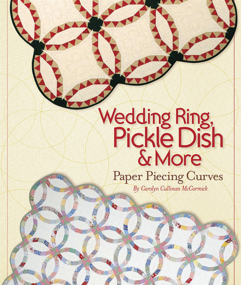 Wedding Ring, Pickle Dish and More Book by Carolyn Cullinan McCormick