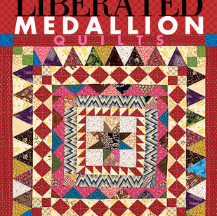 Liberated Medallion Quilts by Gwen Marston