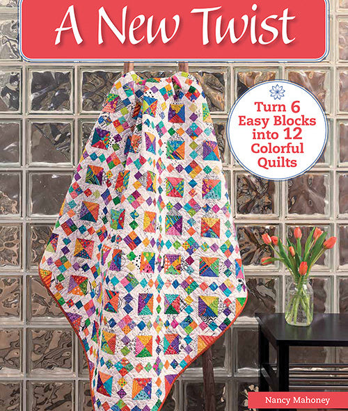 A New Twist Book by Nancy Mahoney