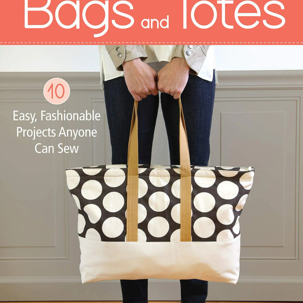 Bags and Totes Book by Liz Johnson and Anne Adams
