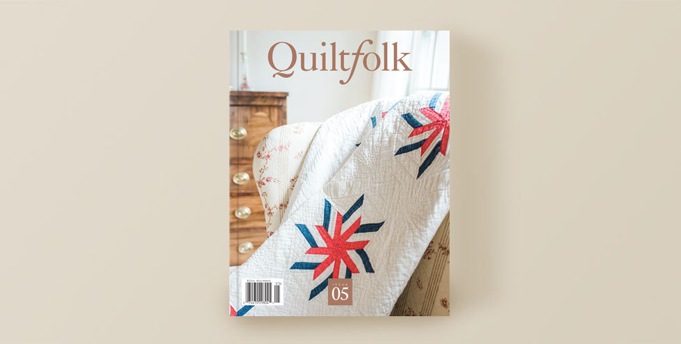 Quiltfolk Issue 05 - Eastern Massachusetts