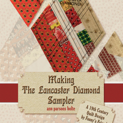 Making the Lancaster Diamond Sampler Book by Ann Parsons Holte