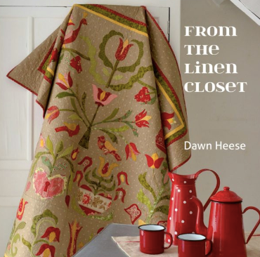 From the Linen Closet Book by Dawn Heese