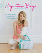Signature Bags Book by Michelle Golightly