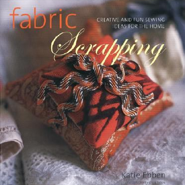 Fabric Scrapping Book by Katie Ebben