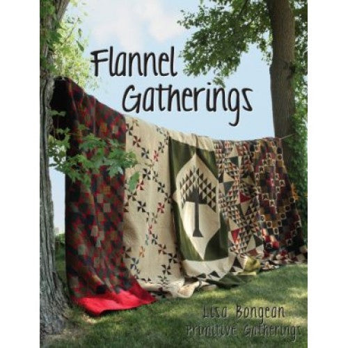 Flannel Gatherings Book by Lisa Bongean