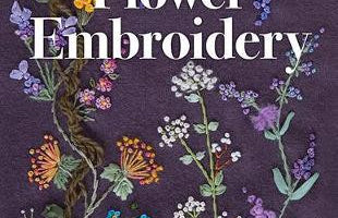 Fool Proof Flower Embroidery by Jennifer Clouston