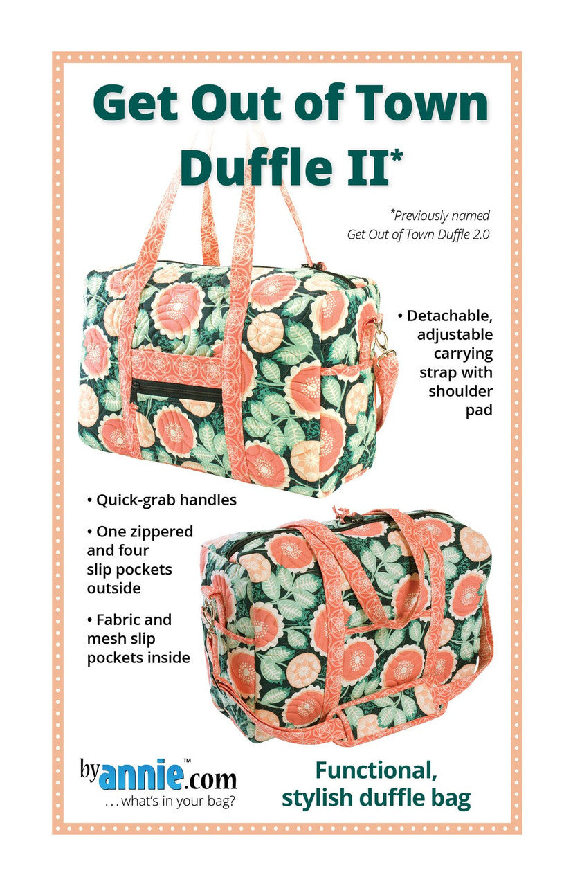 Get Out of Town Duffle 2.0 Pattern ByAnnie